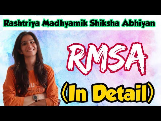 RMSA | Rashtriya Madhyamik Shiksha Abhiyan | B.Ed. | M.Ed. | UGC NET  Inculcate Learning | By Ravina