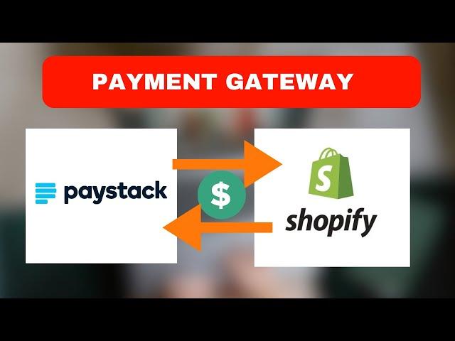 How To Integrate Paystack With Shopify - Easy Website Tutorial!