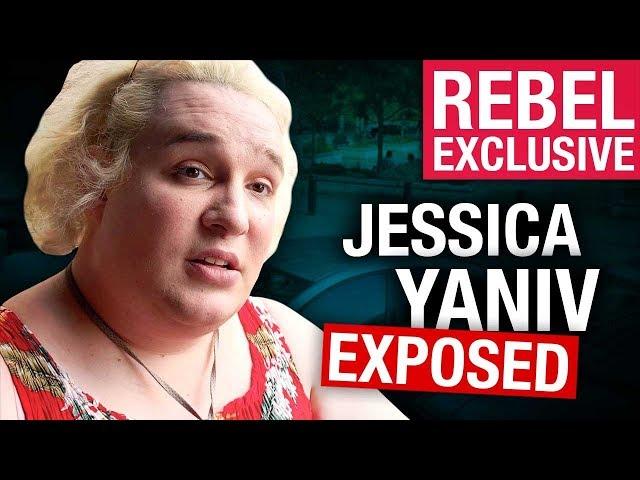 Who is Jessica Yaniv? An exclusive Rebel exposé