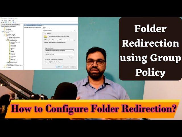 Folder Redirection using Group Policy Windows Server 2019 | Configure Folder Redirection