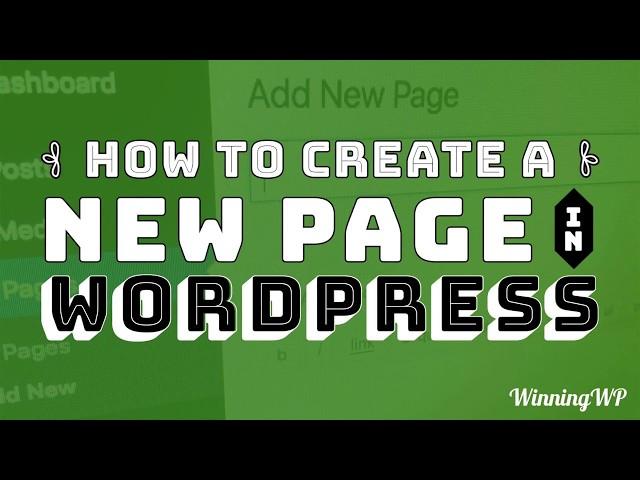 How to Create a New Page in WordPress? - A Simple Step-by-Step Guide!