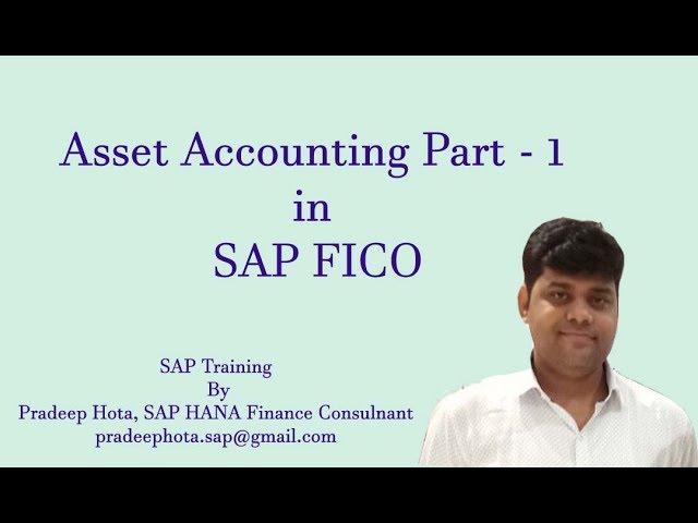 Asset Accounting in SAP FICO - 1 | How to configure Asset Accounting in SAP FICO | Pradeep Hota