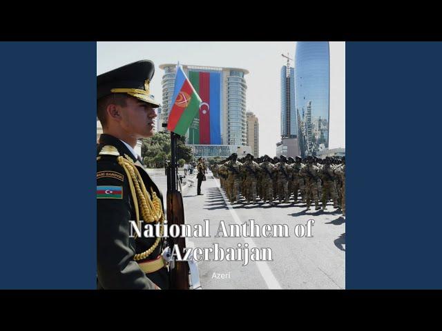 National Anthem of Azerbaijan