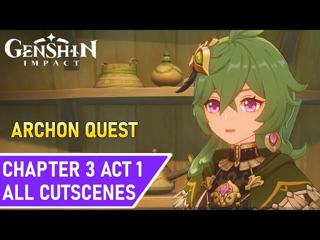 Archon Quest Chapter 3: Act 1 | Sumeru Archon Quest | Genshin Impact 3.0