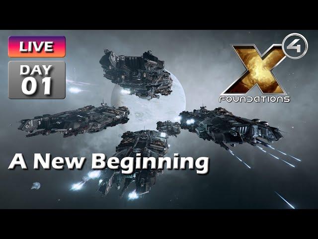 A New Beginning! Split Playthrough in X4 Foundations LIVE - Day 01