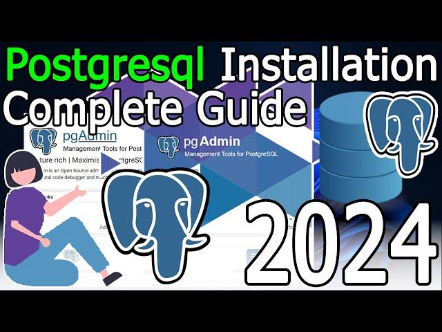 How to Install PostgreSQL on Windows 10/11 [ 2024 Update ] pgAdmin 4