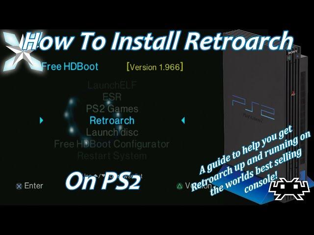 [PS2] How To Install Retroarch!