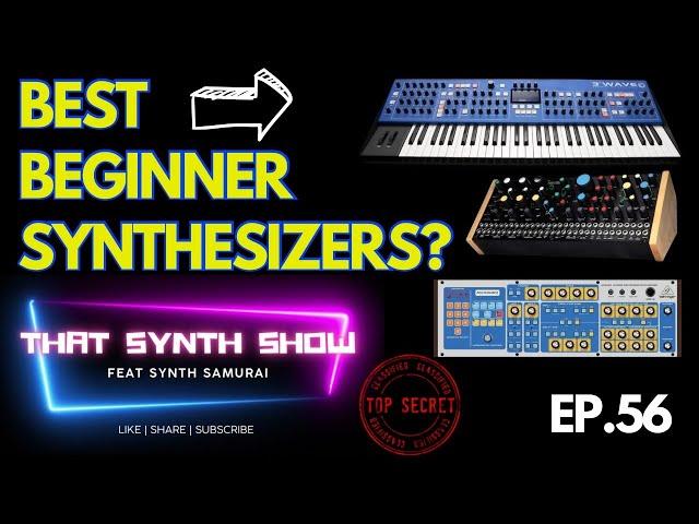 BEST BEGINNER SYNTHESIZERS OF 2023 | BEHRINGER, KORG, ASM, ARTURIA, ROLAND  | THAT SYNTH SHOW EP.56