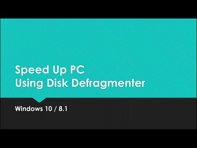 How to Use Windows 10 Disk Defragmenter To Boot PC Performance | The Teacher
