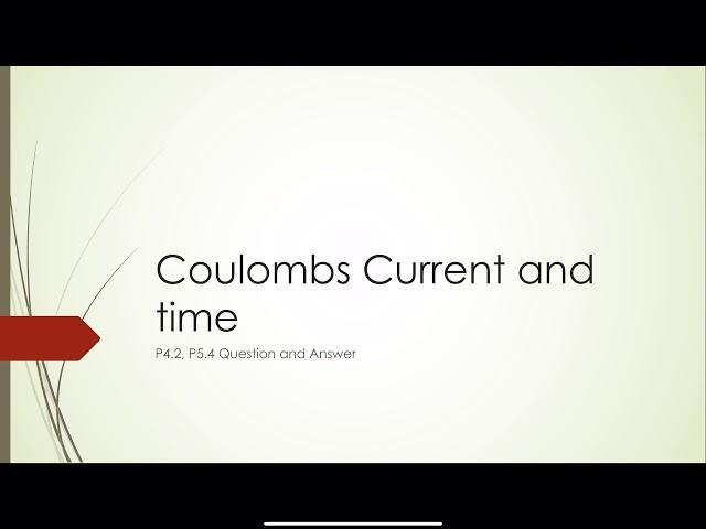 Coulombs current and time