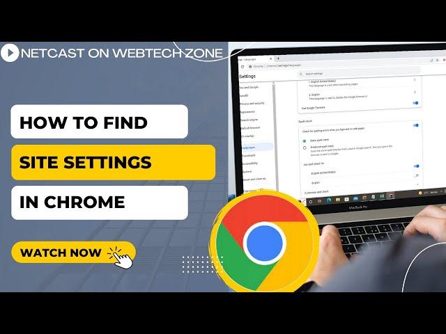 How to Find Site Settings In Chrome | Where are the Site Settings on Chrome?