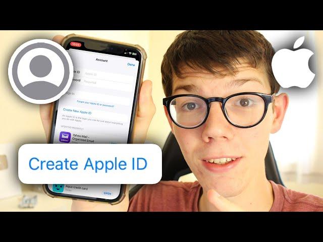 How To Create A New Apple ID - Full Guide