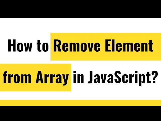  JavaScript Array | Remove Element from Array | Array Pop Method | Array Shift Method