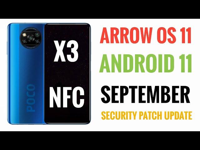 Arrow OS 11 Poco X3 NFC Android 11 Based, Can we Downgrade? Is It Better?