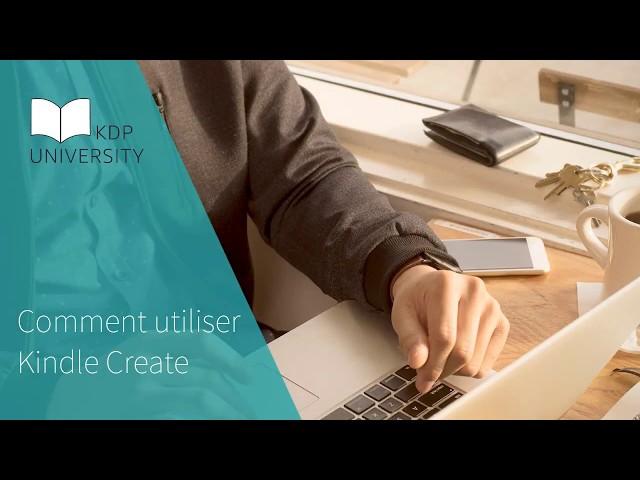 Comment utiliser Kindle Create