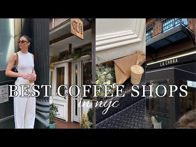 BEST COFFEE SHOPS IN NYC // must-try coffee shops & cafes next time you visit new york city!