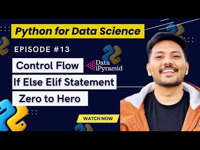 #13 || If else statement tutorial Python || Python for Data Science