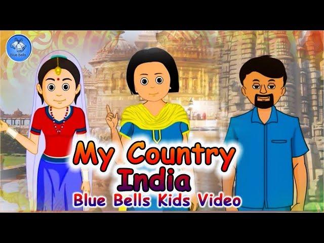 My country India | Stories for kids | Chapter  - 6 | Moral Value  - 1 | Blue Bells Kids Video