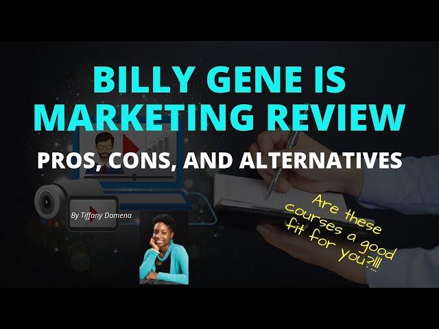 Is Billy Gene is Marketing a Scam? Pros, Cons & Alternatives