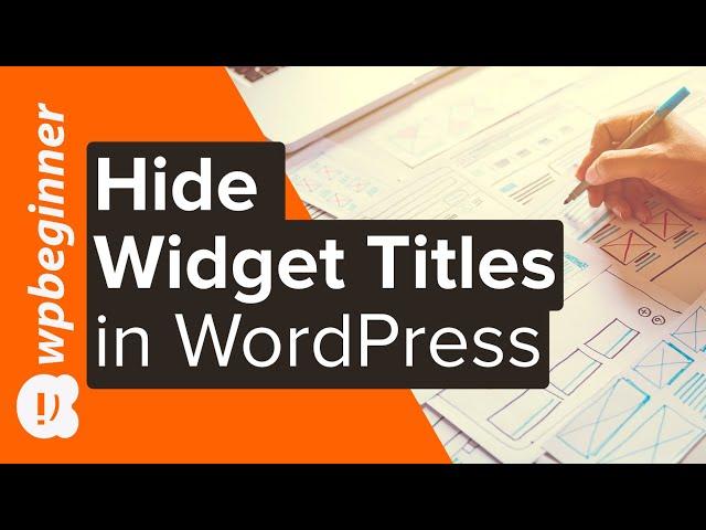 How to Easily Hide Widget Title in WordPress