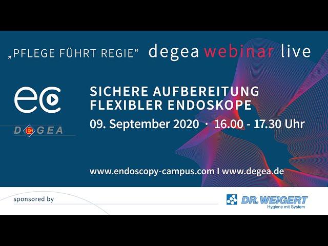 DEGEA Webinar - Sichere Aufbereitung flexibler Endoskope