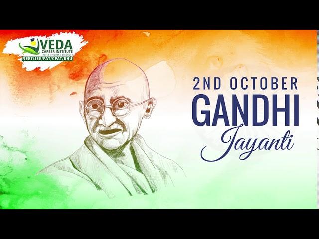 GANDHI JAYANTI Motion Video , Veda Career Institute