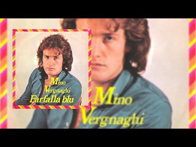 Mino Vergnaghi - Farfalla blu (Official Audio)