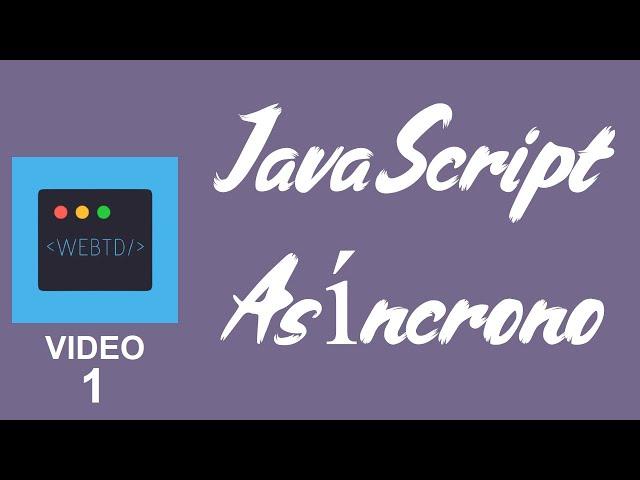 JavaScript Asincrono | ¿Que es asincrono? - Promises en JavaScript