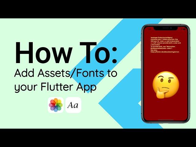 How To Add Assets and Fonts to Flutter Project