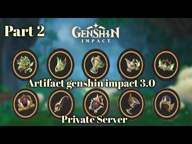 How to get artifact in genshin private server part 2