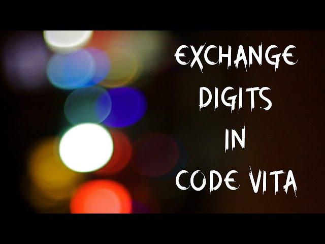 Exchange Digits (Code Vita Practice Question Answer)