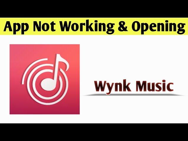 Wynk Music App Not Working & Opening Crashing Problem Solved