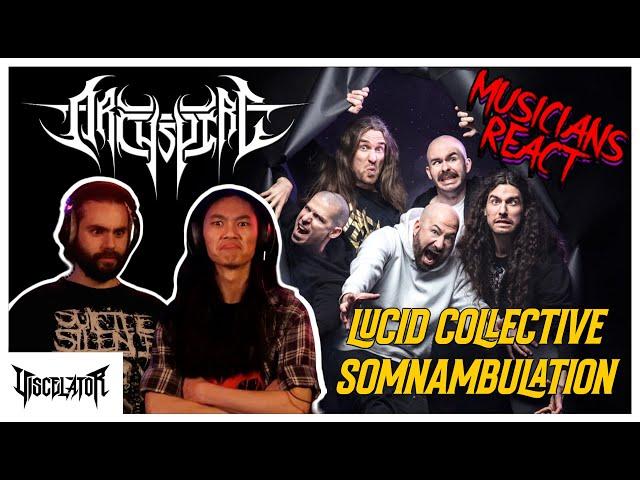 METAL MUSICIANS REACT: Archpire - "Lucid Collective Somnambulation"