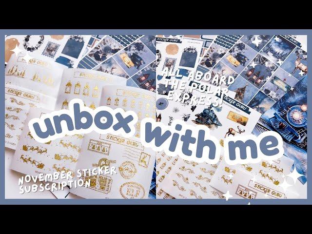 UNBOXING Polar Express Sticker Subscription Box | Sticker Guru November Sub Box