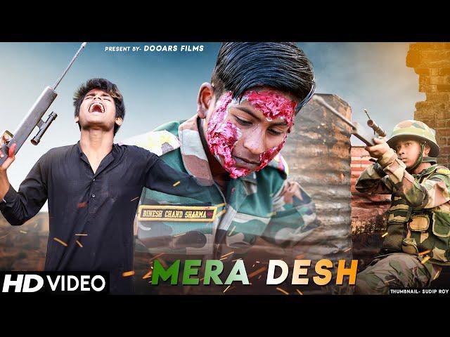 Mera Desh || Army,Police Vs Aatankwadi || Dooars Films Vlog