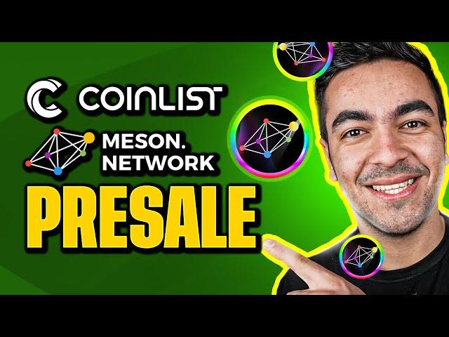 MESON NETWORK  | COINLIST PRESALE