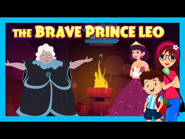 THE BRAVE PRINCE LEO | TIA & TOFU | BEDTIME STORY | LEARNING STORY FOR KIDS