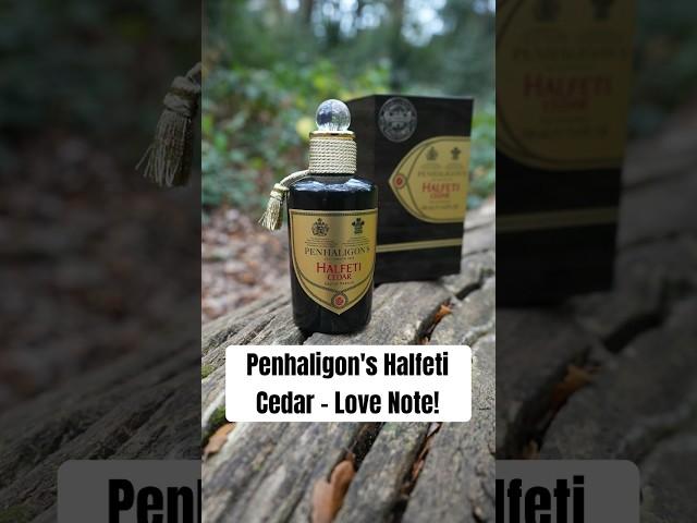 Penhaligon’s Halfeti - Cedar - Love Note! #penhaligons #ejlovescents #perfume #halfeti #cedar