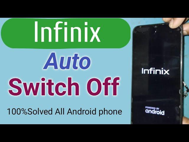 infinix auto restart problem || infinix mobile automatic switch off problem