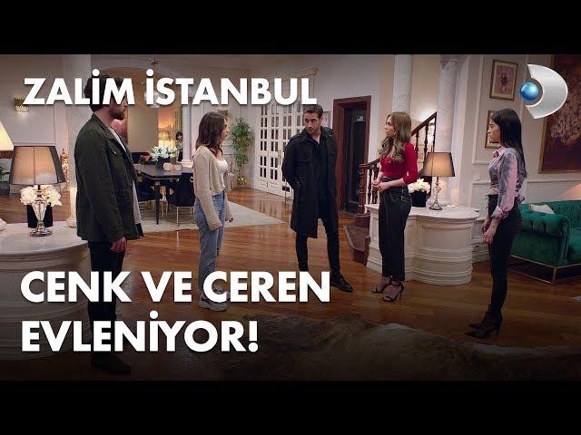 Cenk, Ceren'le evlenmeye karar veriyor! - Zalim İstanbul 38. Bölüm