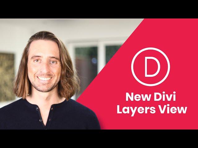 The New Divi Layers View!