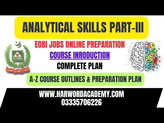 Analytical Skill- Introduction, Course Contents and Preparation Plan || EOBI All AD's & EO's Posts