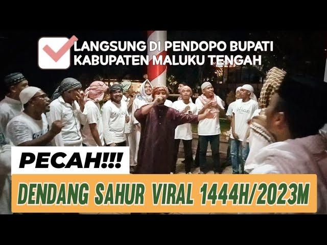 TERBARU!!! FULL VERSION DENDANG SAHUR VIRAL 2023 | Langsung di Pendopo Bupati