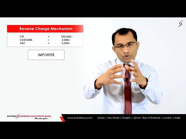 Reverse Charge Mechanism VAT  VAT in UAE  Emiratesca CEO, CA Manu Nair