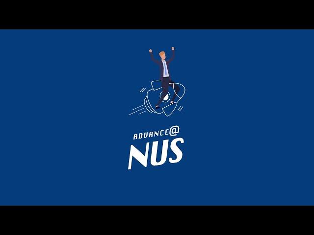 Advance@NUS promotional video - Jan 2021