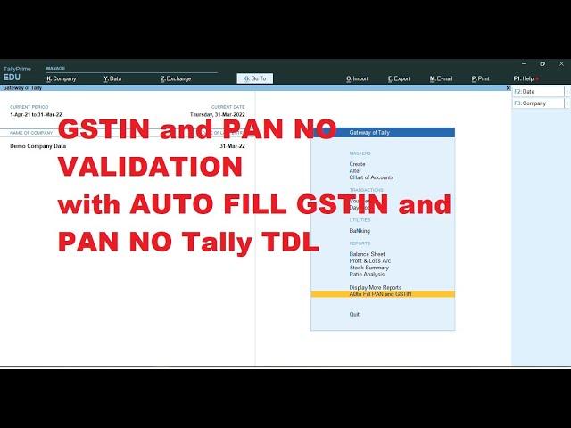 GSTIN and PAN NO validation Tally TDL with Auto fill PAN by GSTIN no