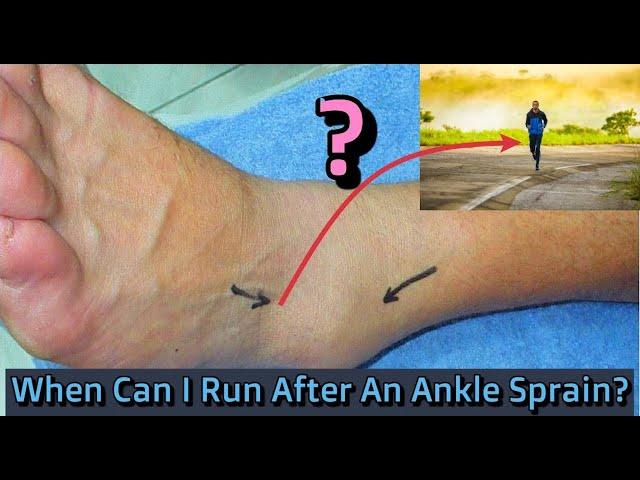 When Can I Run Again After an Ankle Sprain?