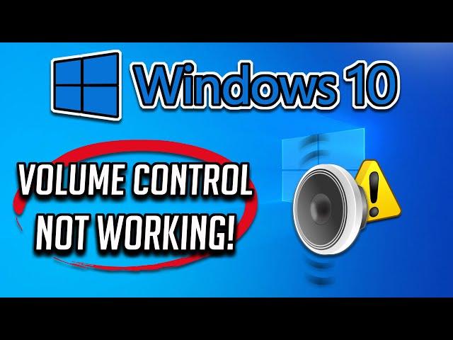 ️ Volume Button / Control Not Working Windows 10 ️ FIX