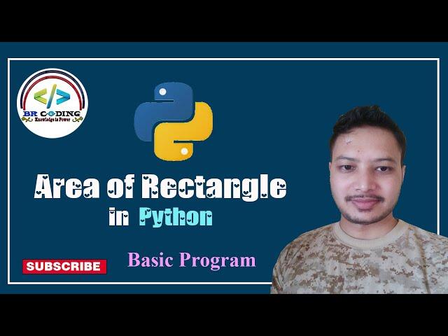 01- How to find area of rectangle in Python - Basic program