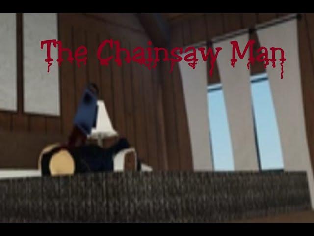 The Chainsaw Man: Roblox Animation